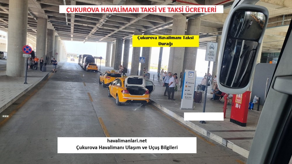Çukurova Havaalanı Taksi / Cukurova Airport Taxi